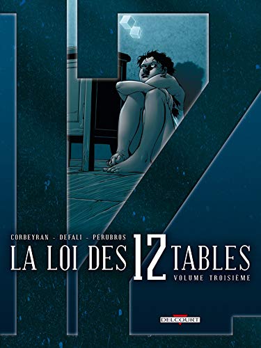 jaquette album La Loi Des 12 Tables Tome 3 - Récit 5 - Mai : La Cicatrice - Récit 6 - Juin : Magie Blanche, Magie Noire