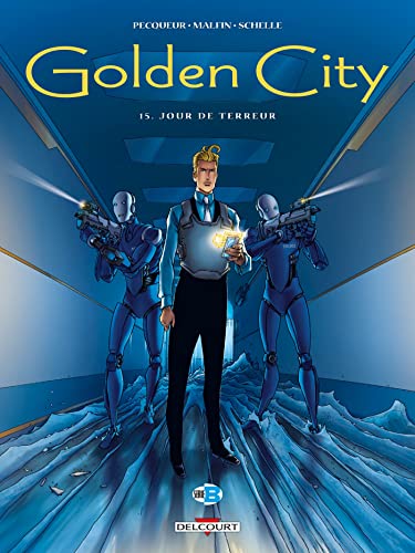 jaquette album Golden City Tome 15 - Jour De Terreur