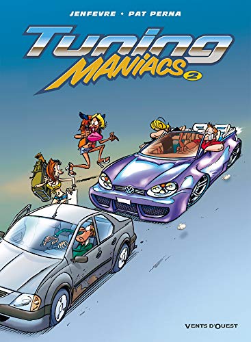 jaquette album Tuning Maniacs Tome 2
