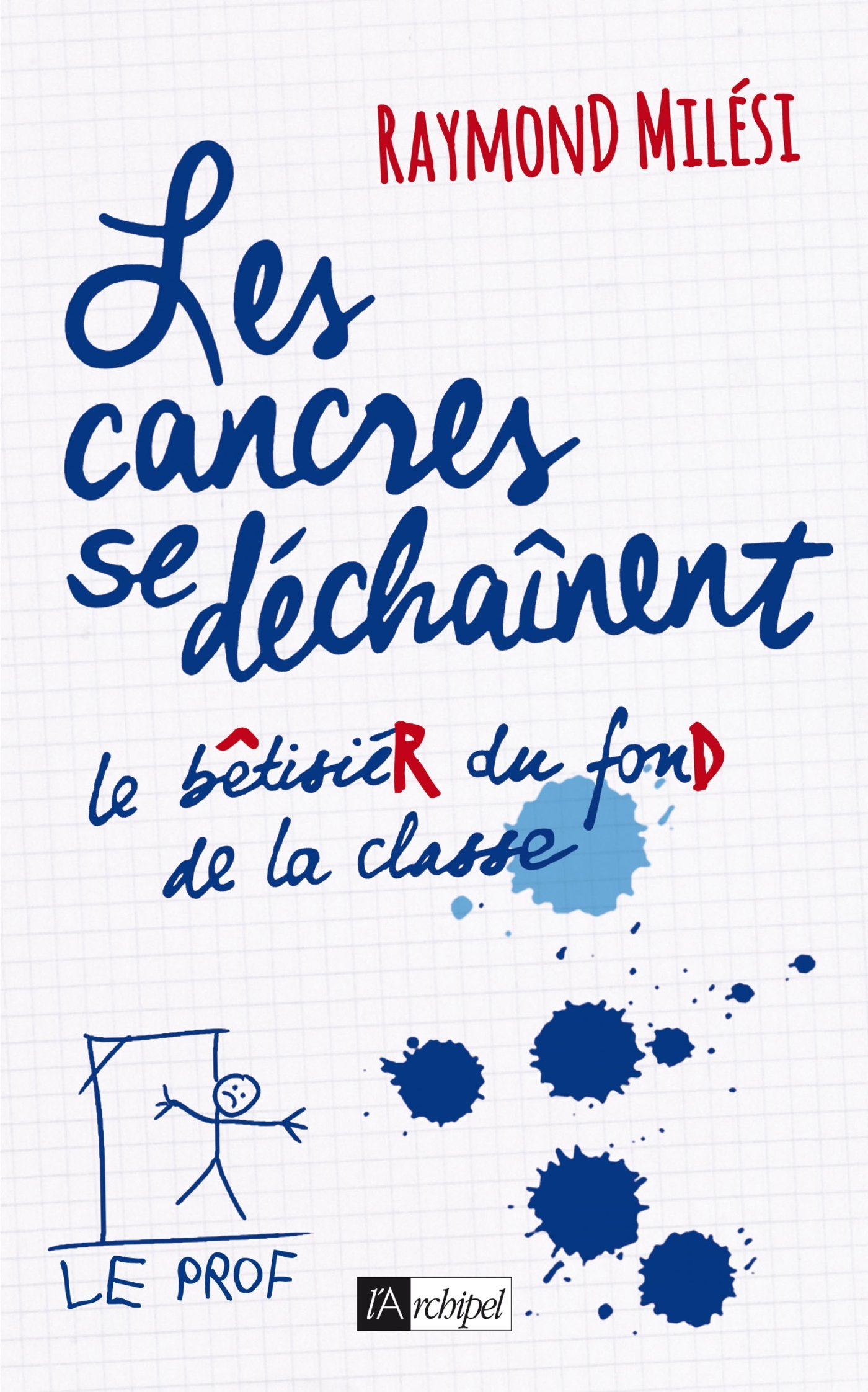 jaquette album Les cancres se déchaînent