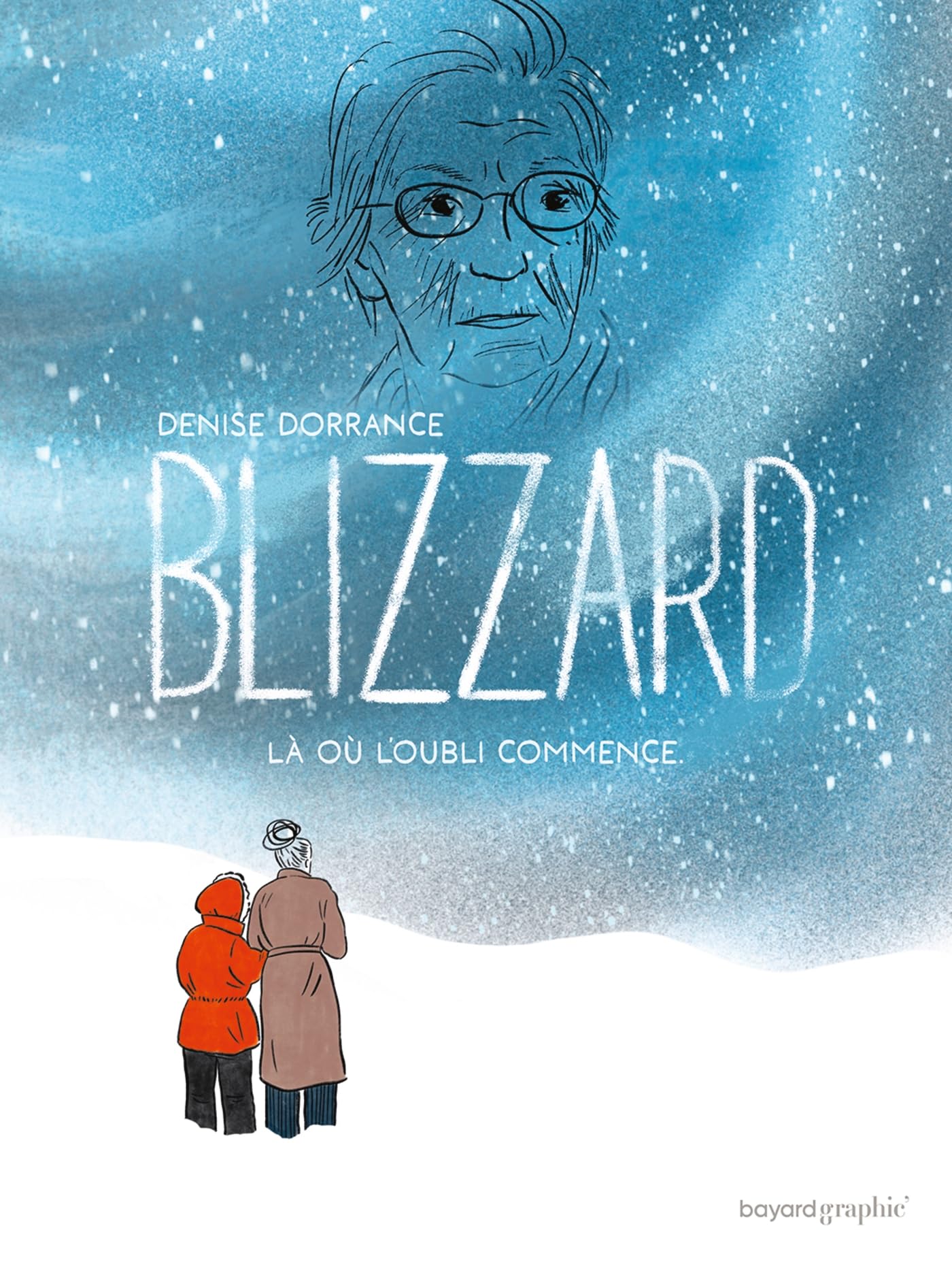 jaquette album Blizzard: Là où l'oubli commence