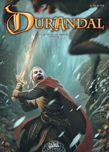 jaquette album Durandal Tome 3 - La Marche De Bretagne, Partie 3