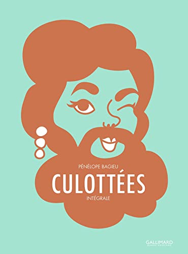 jaquette album Culottées Intégrale - Des Femmes Qui Ne Font Que Ce Qu'elles Veulent