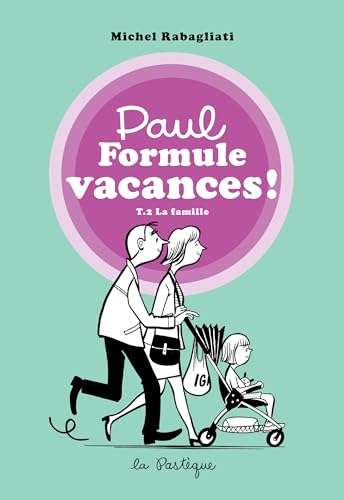 jaquette album Paul Tome 2 - La Famille - Paul En Appartement - Paul À La Pêche
