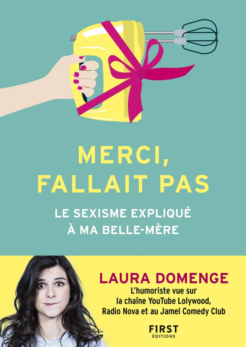 jaquette album Merci, fallait pas – Le Sexisme expliqué à ma belle-mère