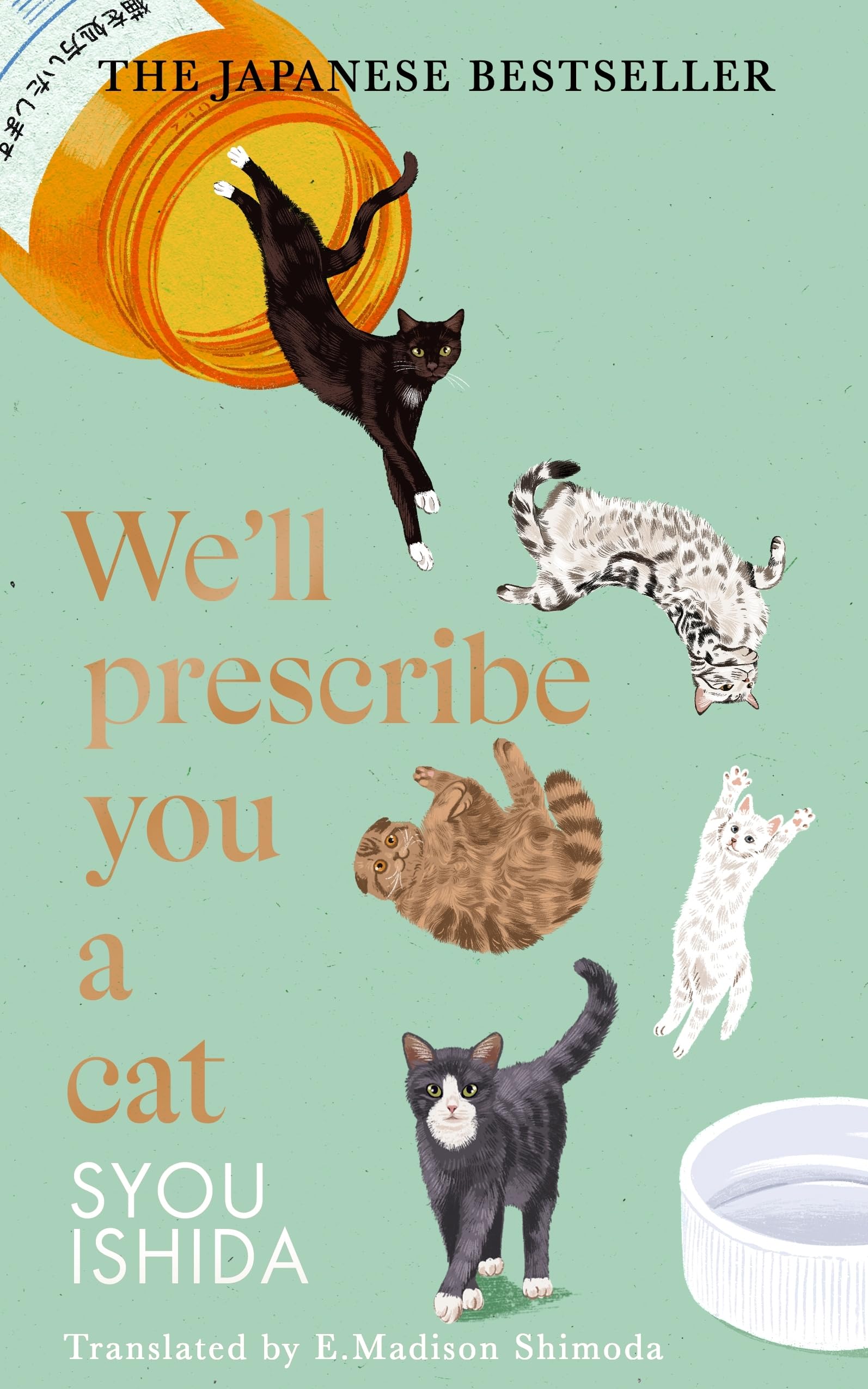 jaquette album We'll Prescribe You a Cat: The feel good Japanese bestselling book