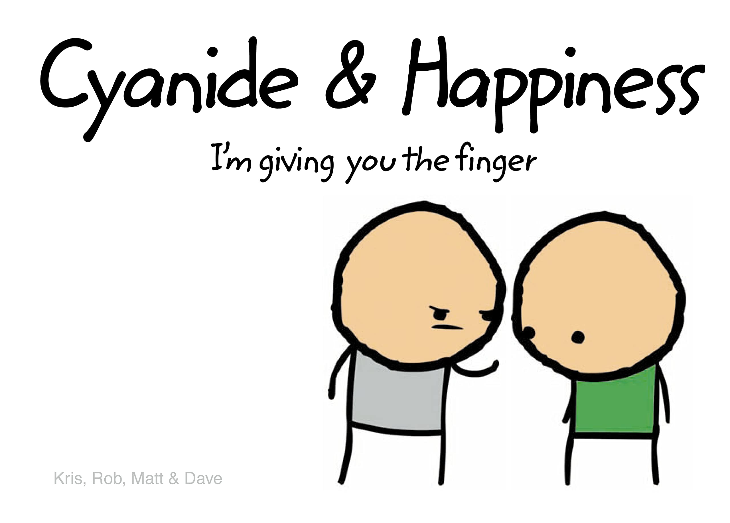 jaquette album Cyanide and Happiness: I’M Giving You the Finger
