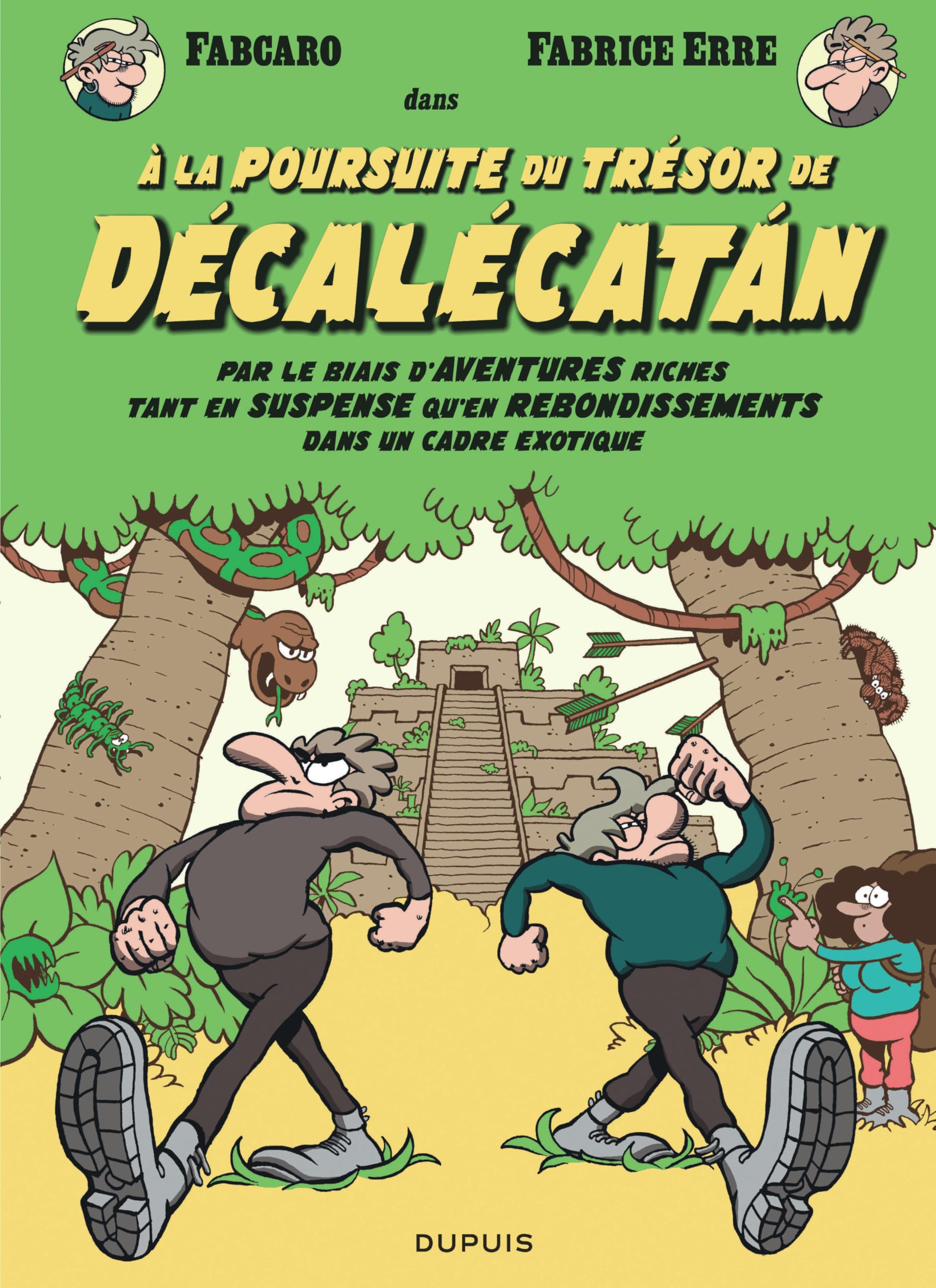 jaquette album À la poursuite du trésor de Décalécatán: Par le biais d'aventures riches tant en suspense qu'en rebondissements dans un cadre exotique