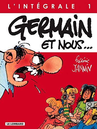 jaquette album Germain Et Nous - L'intégrale Tome 1