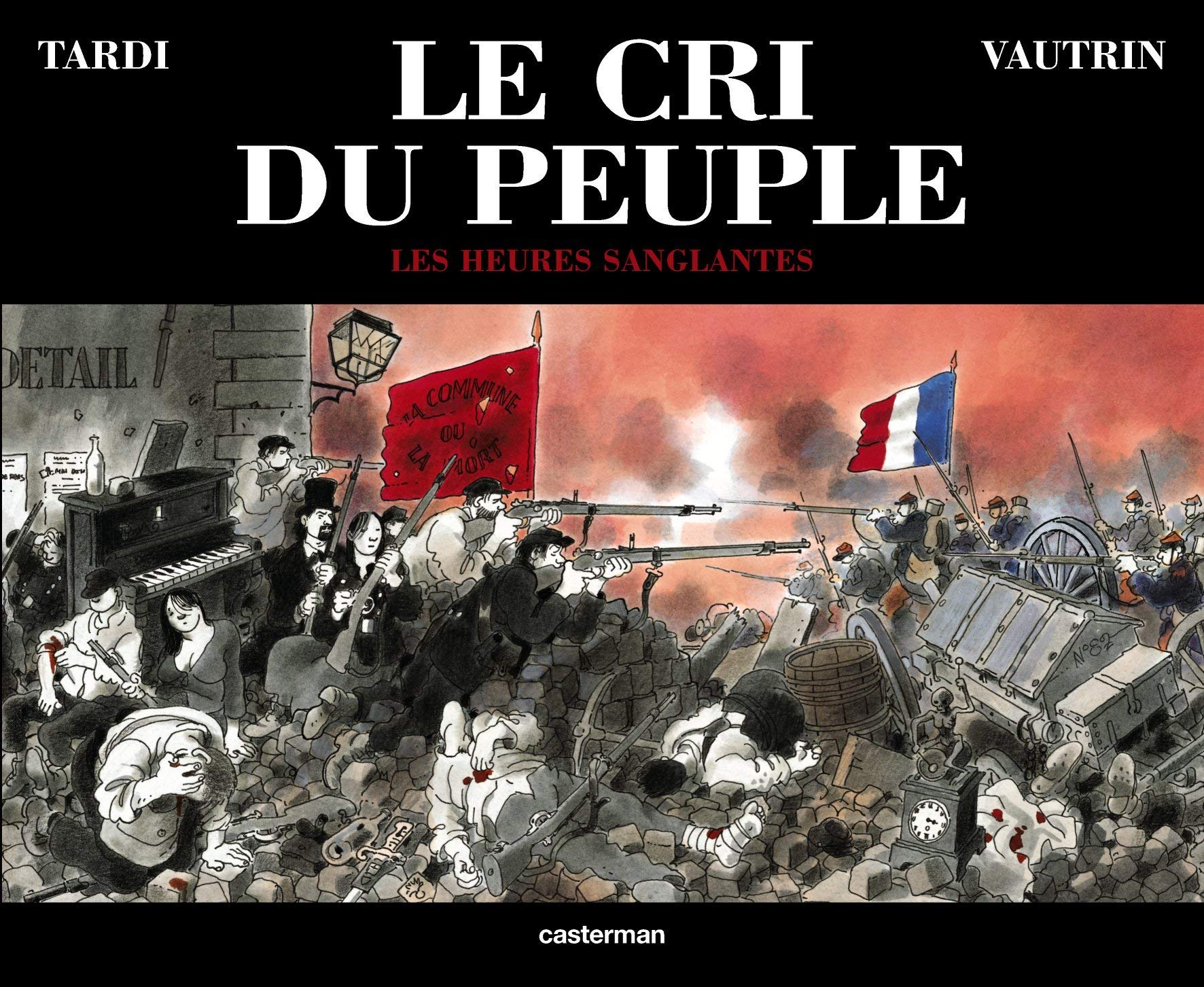jaquette album Le Cri du peuple, tome 3 : Les Heures sanglantes