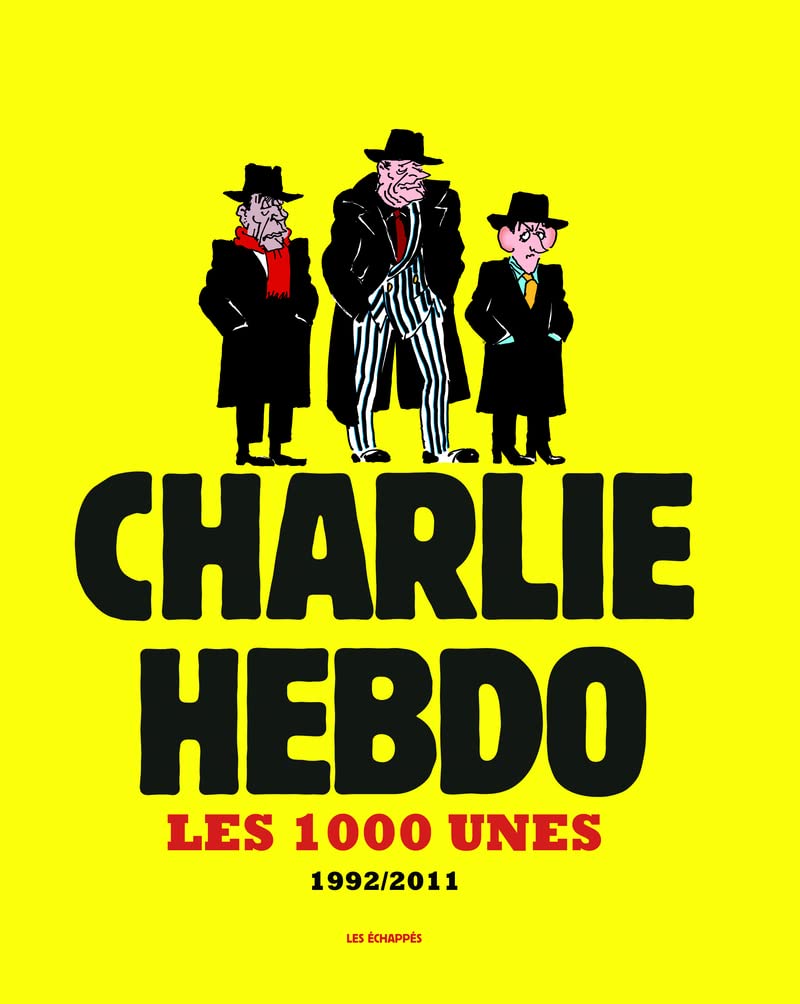 jaquette album Les 1000 Unes de Charlie Hebdo. 1992-2011