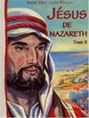 voir fiche du album Jésus de Nazareth - Tome 2
