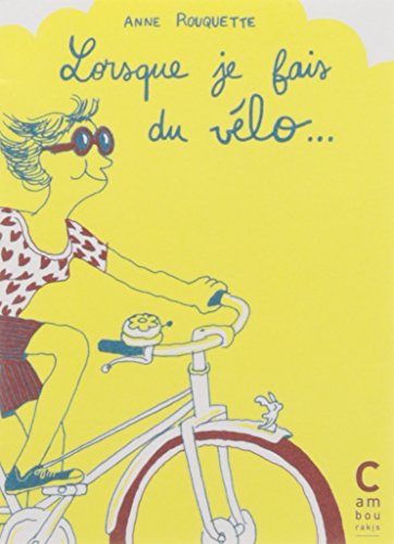 jaquette album Lorsque Je Fais Du Vélo