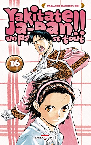 jaquette album Yakitate Ja-pan!! Un pain c'est tout - Tome 16