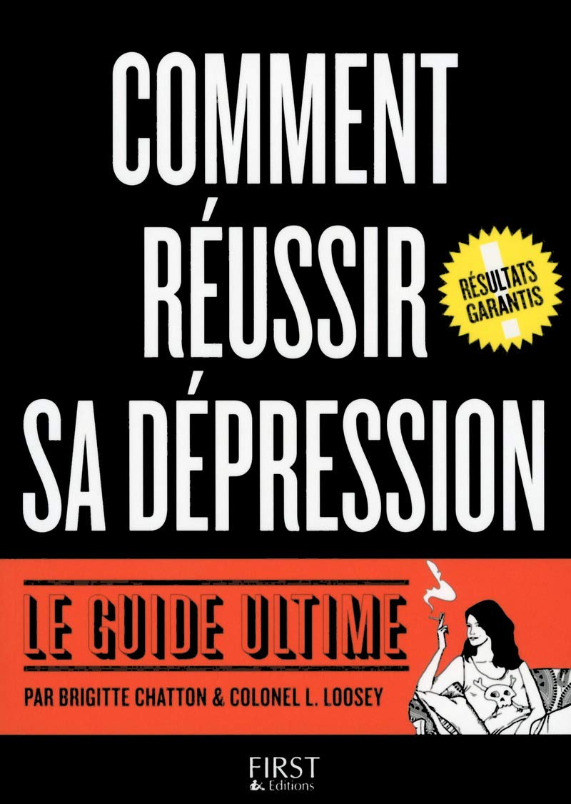 jaquette livre Comment réussir sa dépression