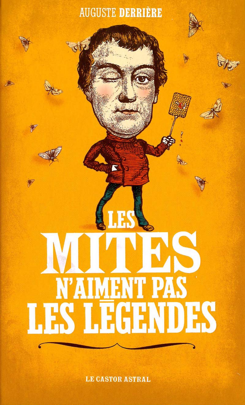 jaquette livre Les mites n'aiment pas les légendes