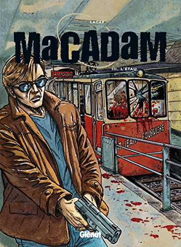 jaquette album Macadam Tome 3 : L'etau