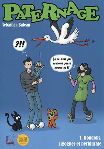 jaquette album Paternage Tome 1 - Doudous, Cigognes Et Péridurale