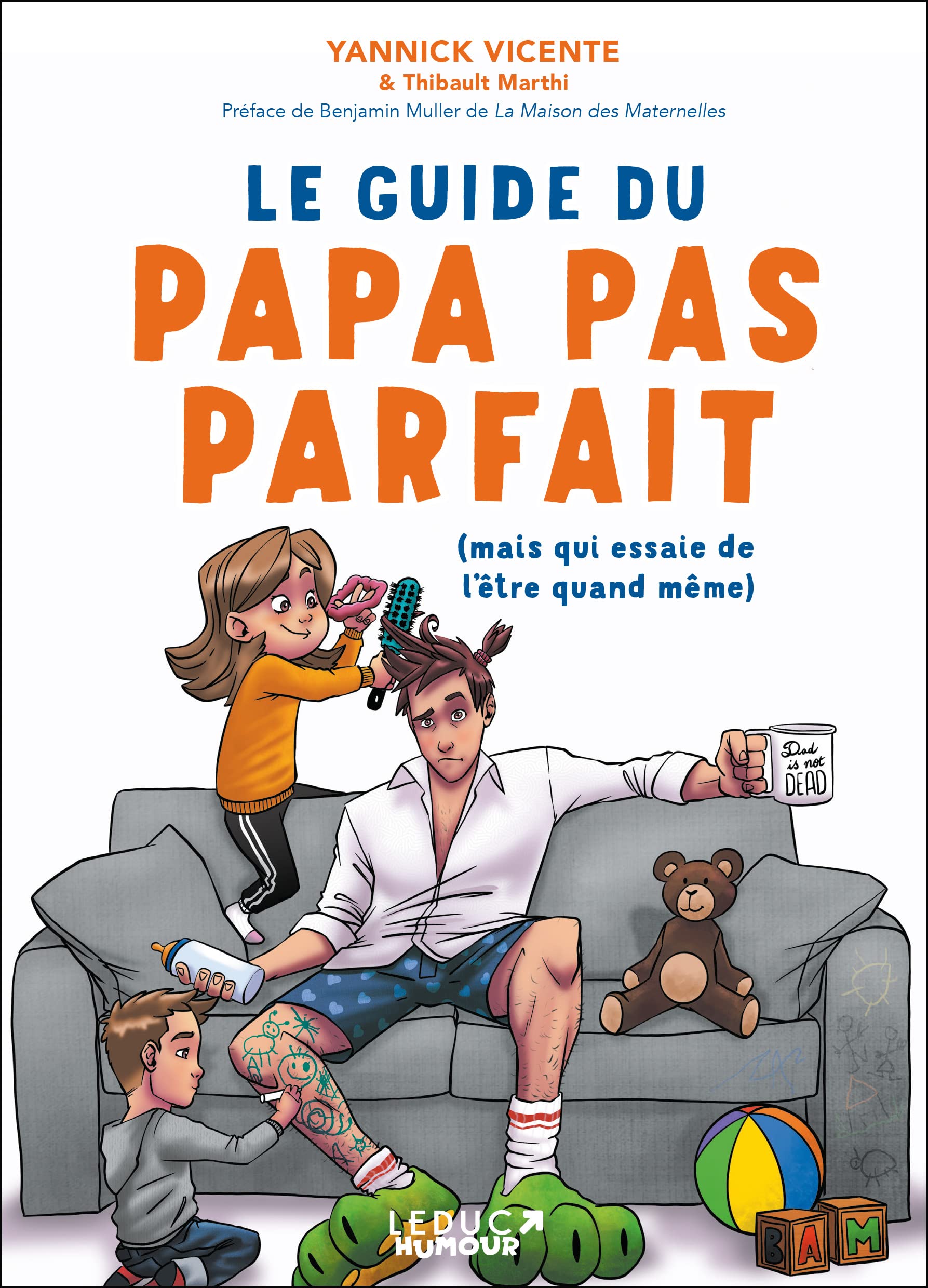 jaquette album Le guide du papa pas parfait: (mais qui essaie de l'être quand même)