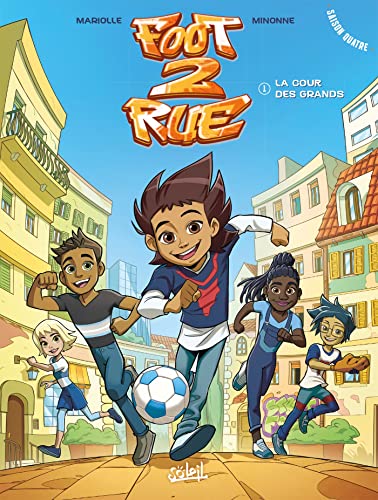 jaquette album Foot 2 Rue Saison 4, Tome 1 - La Cour Des Grands