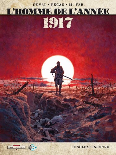 jaquette album L'homme De L'année Tome 1 - 1917