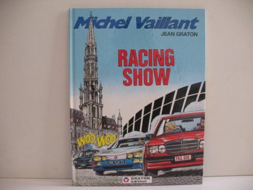 jaquette album Michel Vaillant Tome 46 - Racing Show