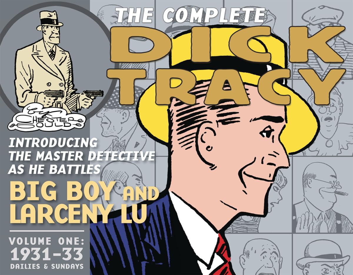 jaquette album The Complete Dick Tracy 1: Dailies & Sundays 1931-1933