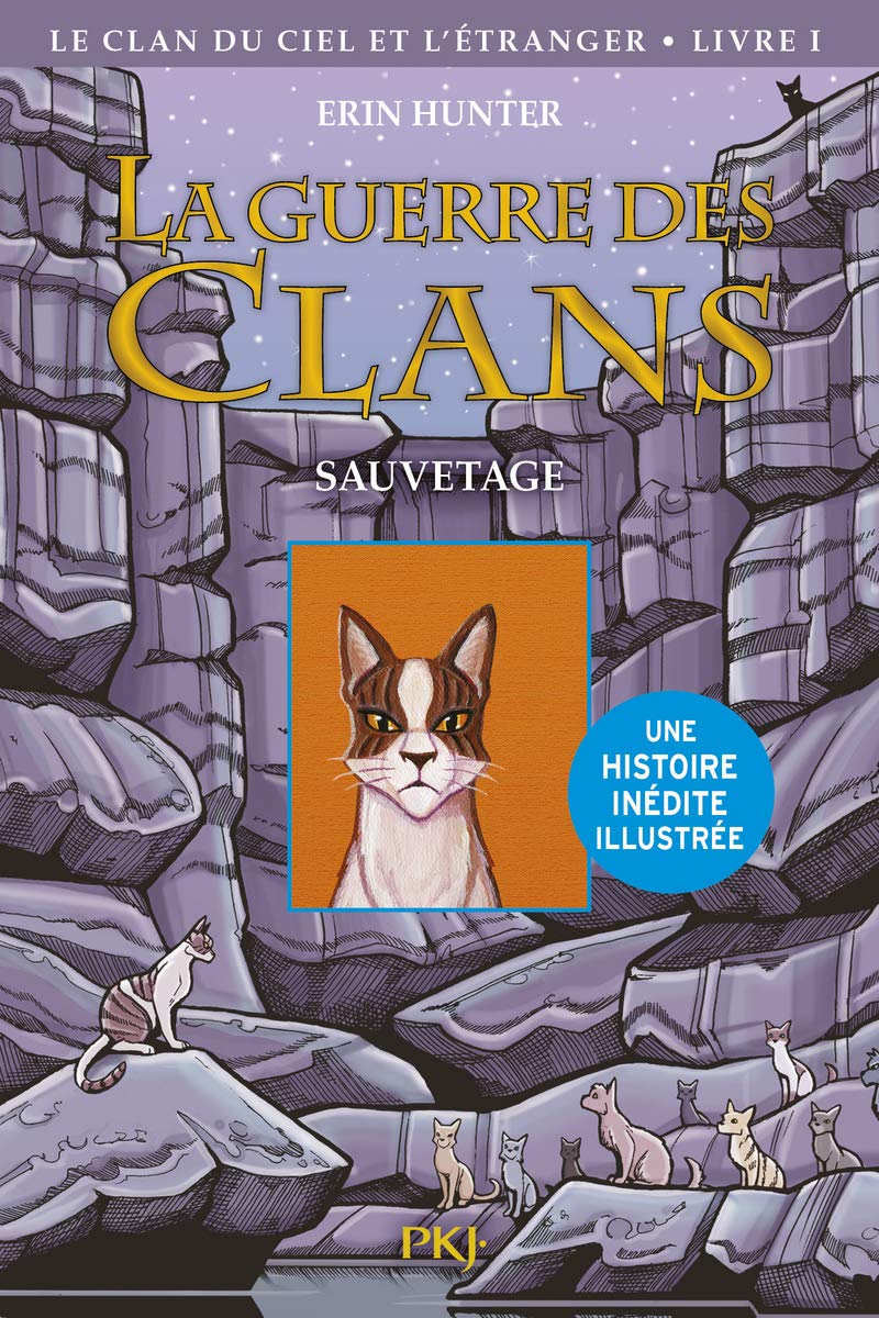jaquette album La guerre des Clans illustrée, cycle IV - tome 01 : Sauvetage