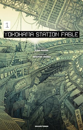 jaquette album Yokohama Station Fable - Roman - Tome 1