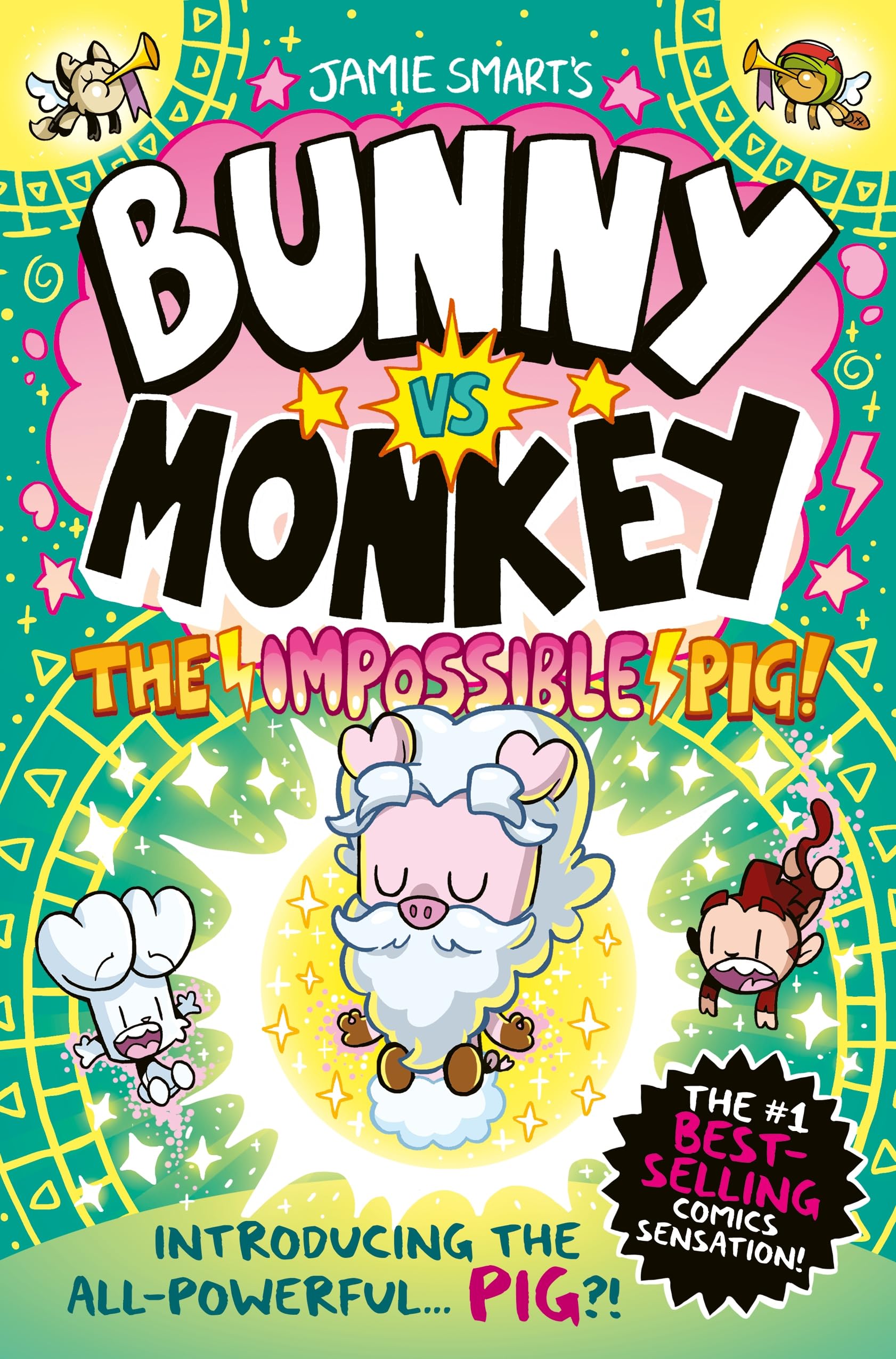 jaquette album Bunny vs Monkey: The Impossible Pig (a Phoenix Comic Book, from the multi-million-selling creative genius Jamie Smart)