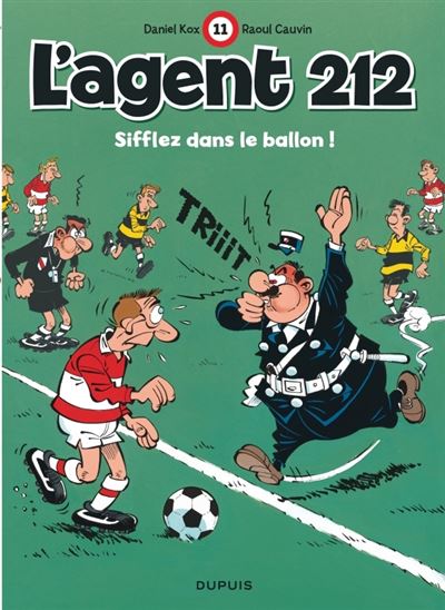 jaquette album L'agent 212 Tome 11 - Sifflez Dans Le Ballon !