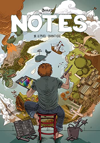 jaquette album Notes Tome 10 - Le Pixel Quantique