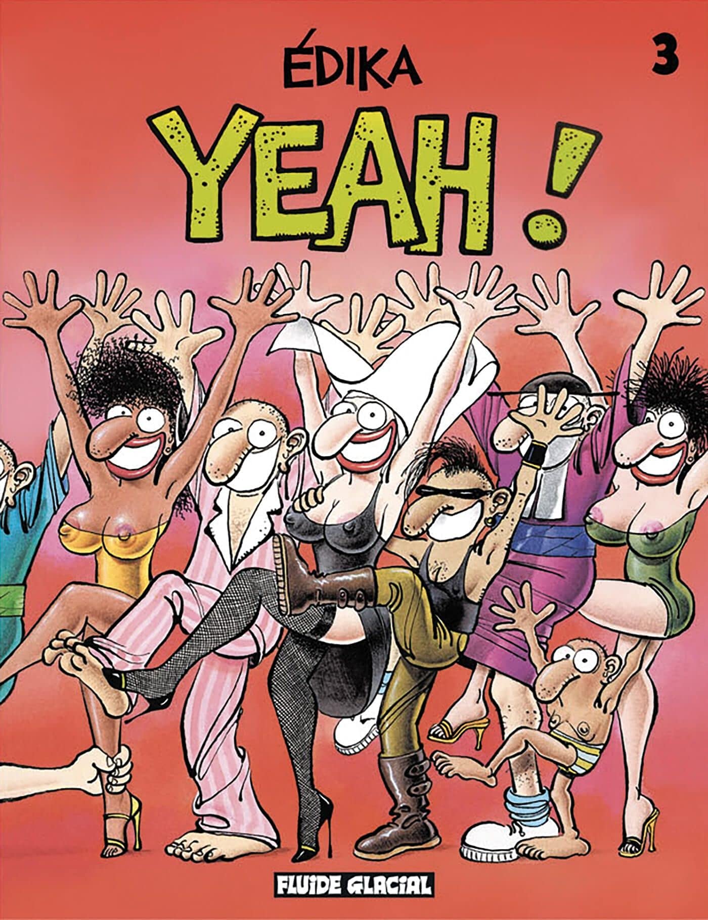 jaquette album Édika - Tome 03 - Yeah !
