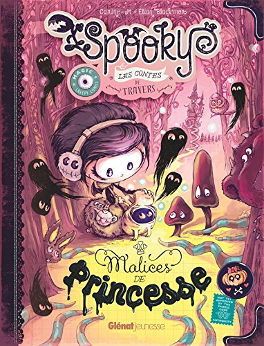 jaquette album Spooky & Les Contes De Travers Tome 3 - Malices De Princesse