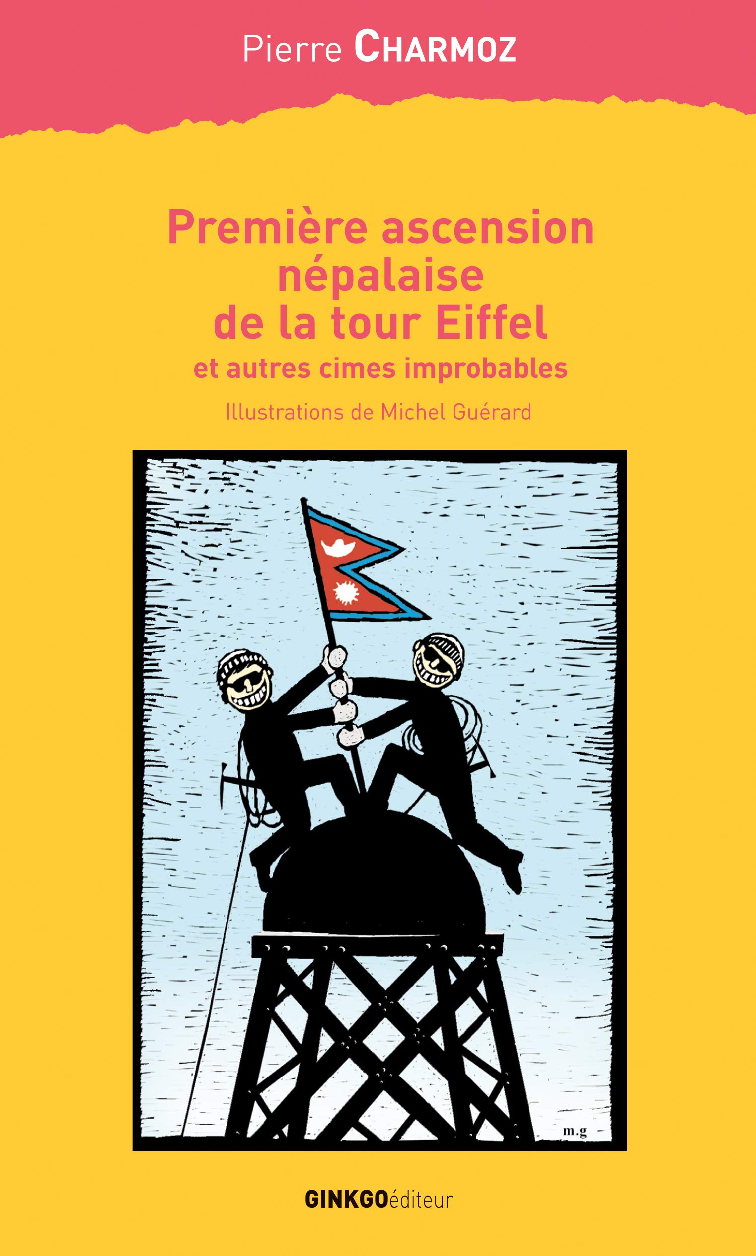 jaquette album Premiere Ascension Nepalaise De La Tour Eiffel Et Autres Cimes Improbables
