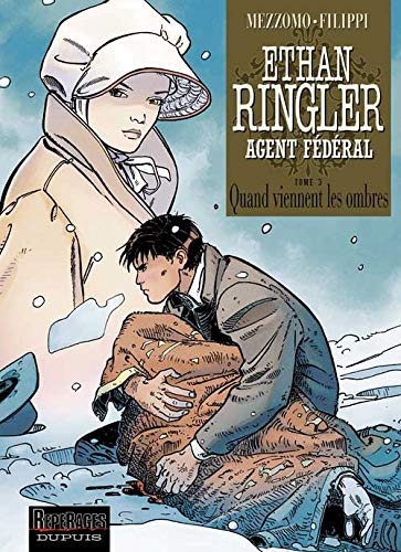 jaquette album Ethan Ringler, Agent Fédéral Tome 3 - Quand Viennent Les Ombres