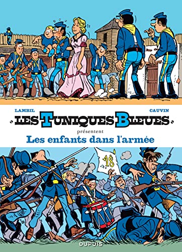 jaquette album Les Tuniques Bleues Présentent Tome 6 - Les Enfants Dans L'armée - Tome 24, Baby Blue - Tome 31, Drummer Boy