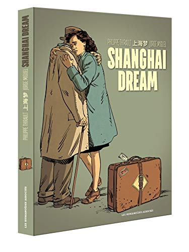 jaquette album Shanghai Dream - Coffret En 2 Volumes : Tome 1, Exode 1938 - Tome 2, A La Mémoire D'illo