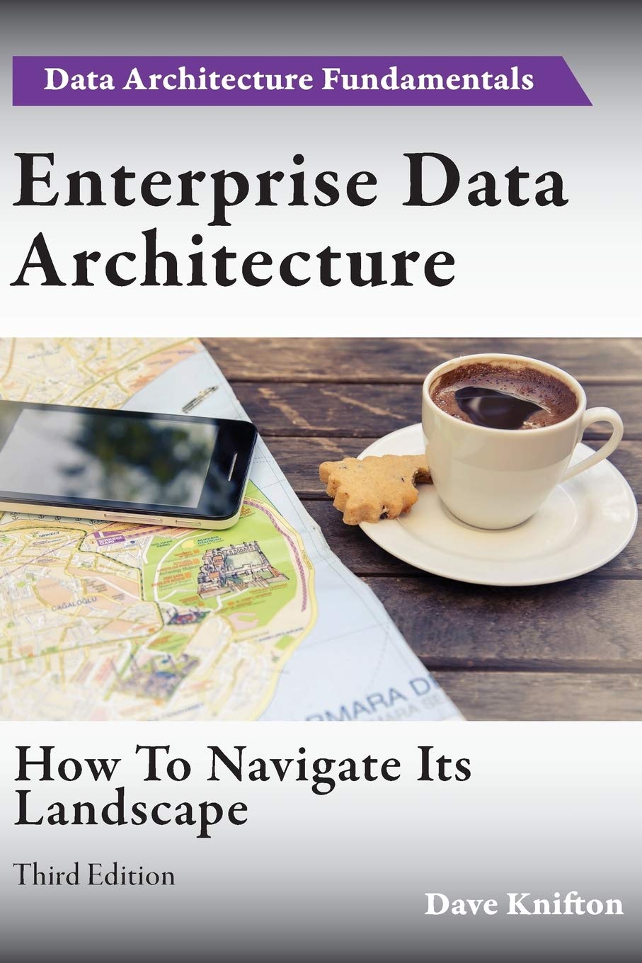jaquette album Enterprise Data Architecture: How to navigate its landscape