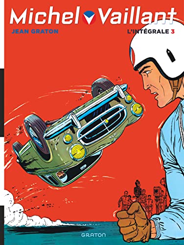 jaquette album Michel Vaillant Intégrale Tome 3 - 1962-1966