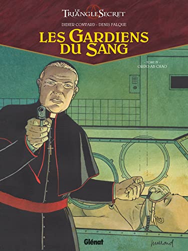 jaquette album Les Gardiens Du Sang Tome 4 - Ordo Ab Chao