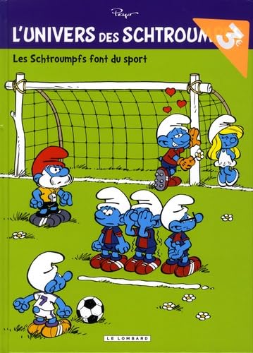 jaquette album L'univers Des Schtroumpfs Tome 6 - Les Schtroumpfs Font Du Sport