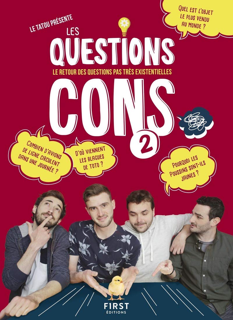 jaquette livre Les Questions Cons 2 - Le livre des question pas très existentielles: Le livre des question pas très existentielles (02)