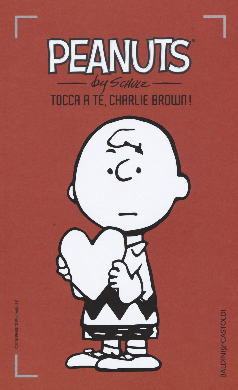 jaquette livre Tocca a te, Charlie Brown! (Vol. 16)