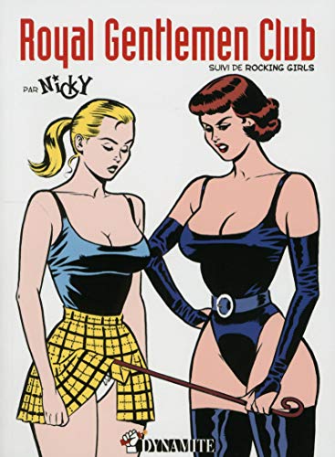 Royal Gentlemen Club - Suivi De Rocking Girls