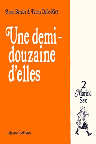 jaquette album Une Demi-Douzaine D'elles Tome 2 - Marine Sex