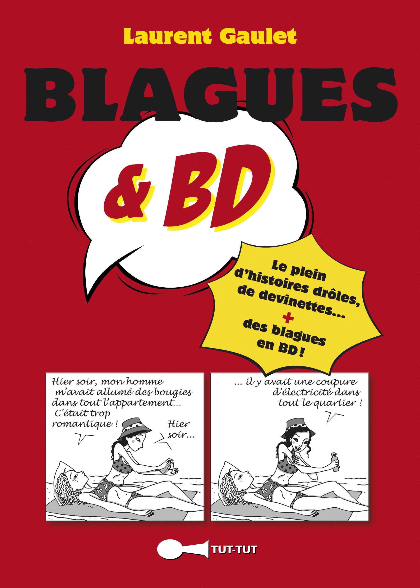 jaquette album Blagues et BD: Le plein d'histoires drôles, de devinettes...+des blagues en BD