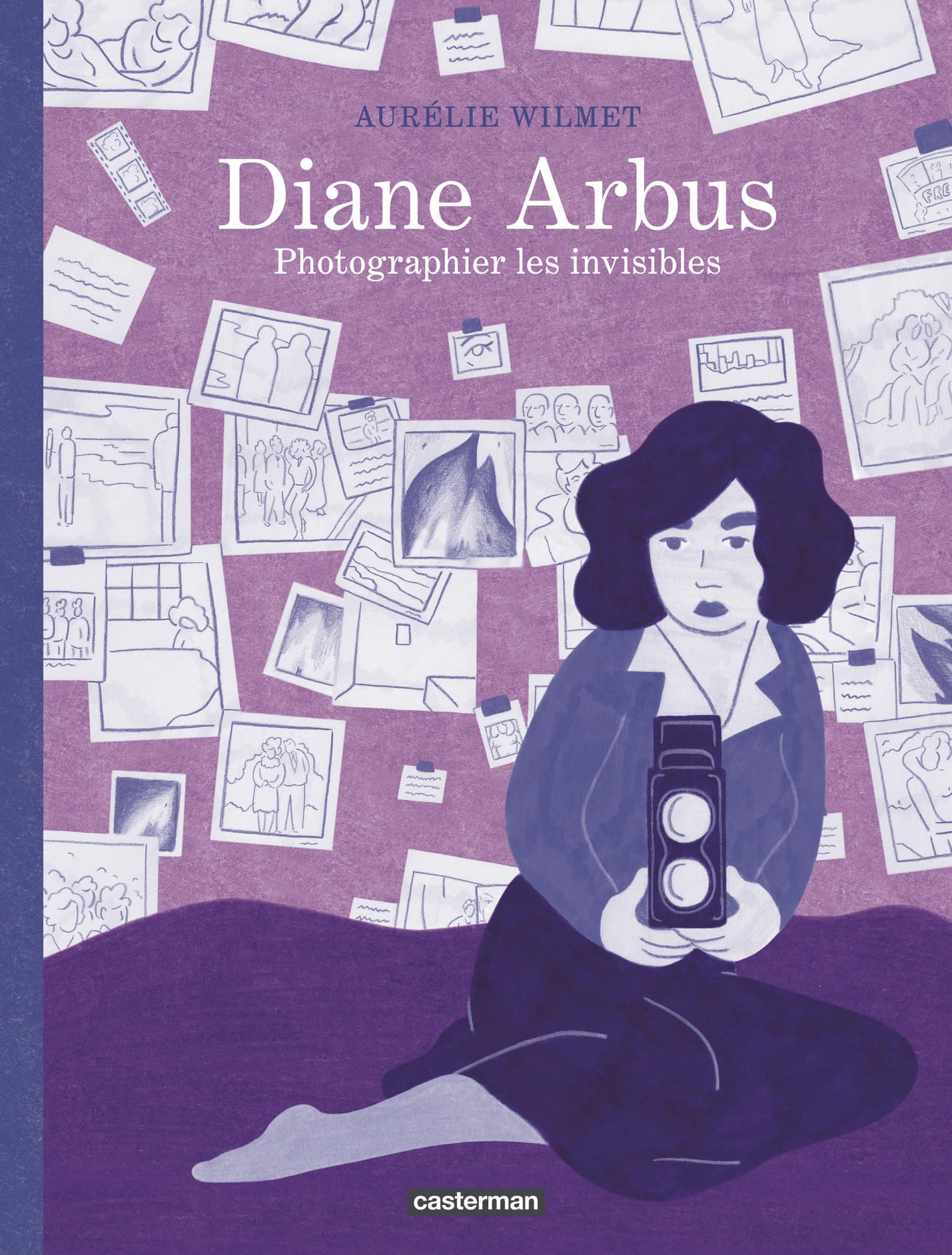 jaquette album Diane Arbus: Photographier les invisibles
