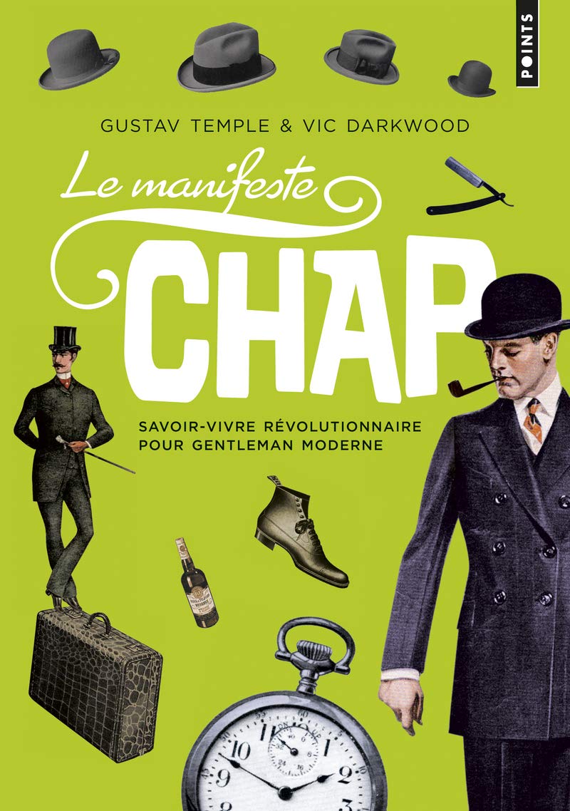 jaquette album Le Manifeste Chap: Savoir-vivre révolutionnaire pour gentleman moderne