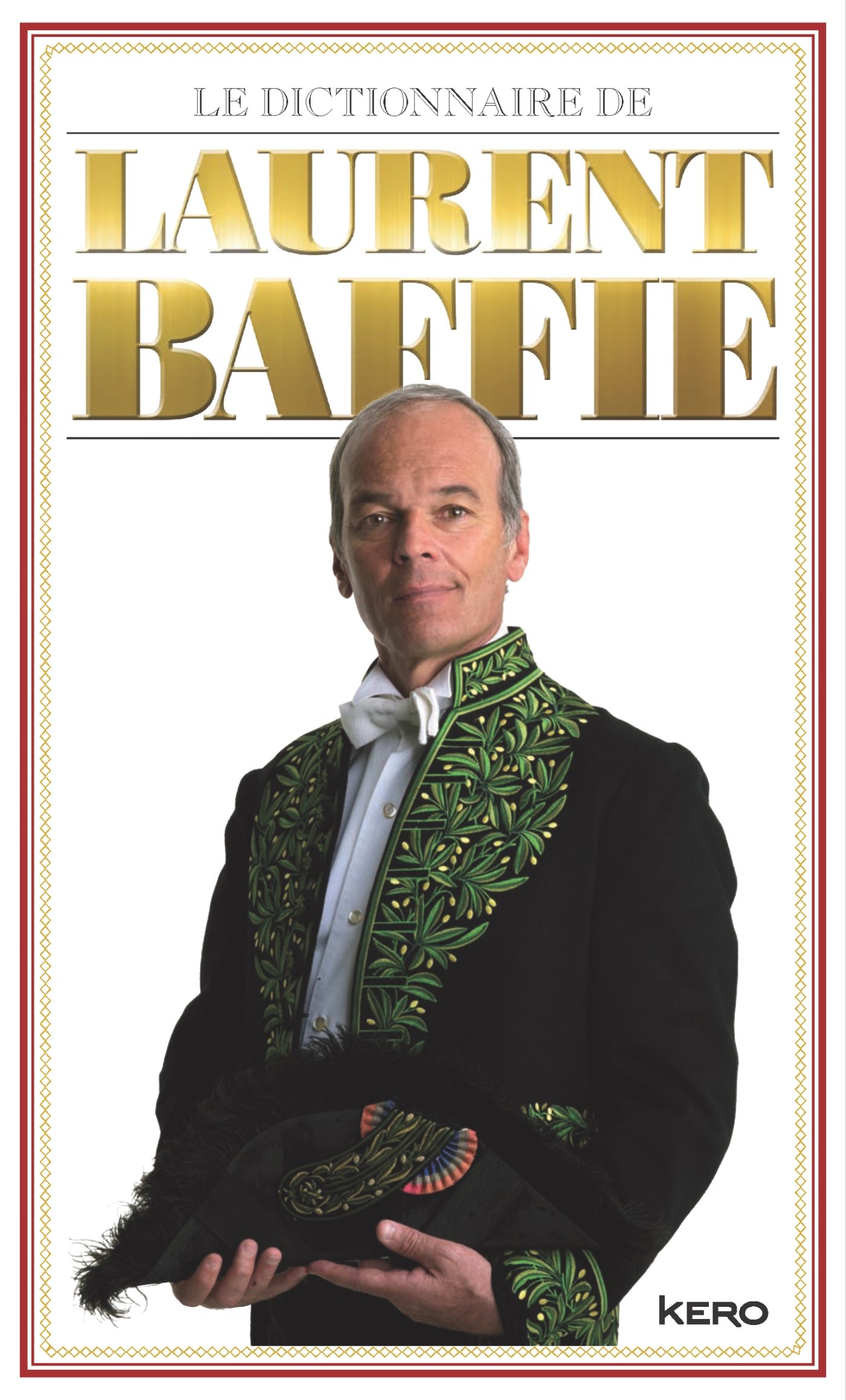 jaquette livre Le dictionnaire de Laurent Baffie